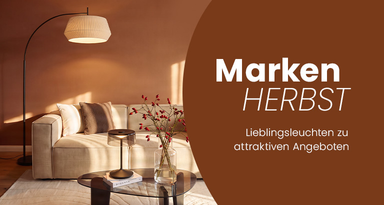 Markenherbst: Lieblingsleuchten zu attraktiven Angeboten			